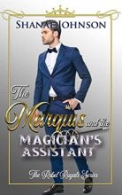 The Marquis and the Magician's Assistant